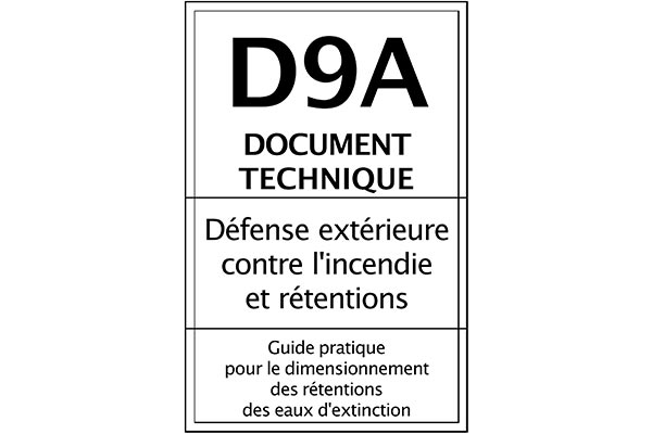 D9A Document technique. Référentiel CNPP. Défense extérieure contre l’incendie. D9A norme retention eau d'incendie